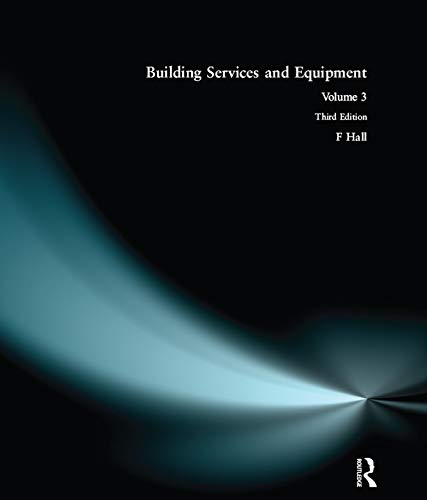 Building Services and Equipment: Volume 3