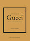 Little Book of Gucci: The Story of the Iconic Fashion House: 7