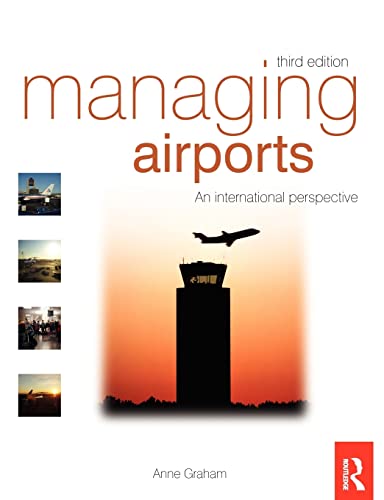 Managing Airports, Third Edition