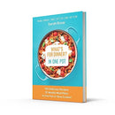 What's for Dinner? In One Pot: 100 Delicious Recipes, 10 Weekly Meal Plans, In One Pan or Slow Cooker!