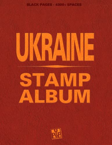 Ukraine Stamp Album: With beautiful aesthetic black pages and more than 4300 spaces to sort and display your philately collection. Ideal for beginner adult collectors and kids