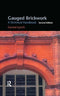 Gauged Brickwork: A Technical Handbook