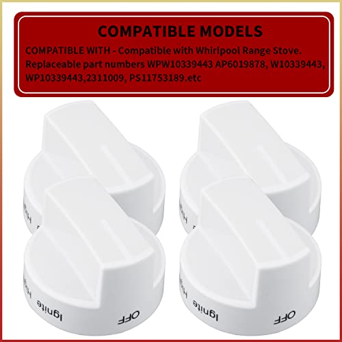 WPW10339443 Gas Range Stove Oven Knob White Replacement Part Cooktop Surface Burner Control Knobs Compatible with Whirlpool Replaces for W10339443 AP6019878 2311009 PS11753189 - Pack of 4
