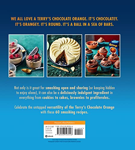 The Terry's Chocolate Orange Cookbook: 60 Smashing Chocolate Orange Recipes