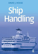 Ship Handling: Theory and practice