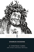 A Christmas Carol and Other Christmas Writings ((Penguin Classics))