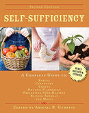 Self-Sufficiency: A Complete Guide to Baking, Carpentry, Crafts, Organic Gardening, Preserving Your Harvest, Raising Animals, and More! (Self-Sufficiency Series)