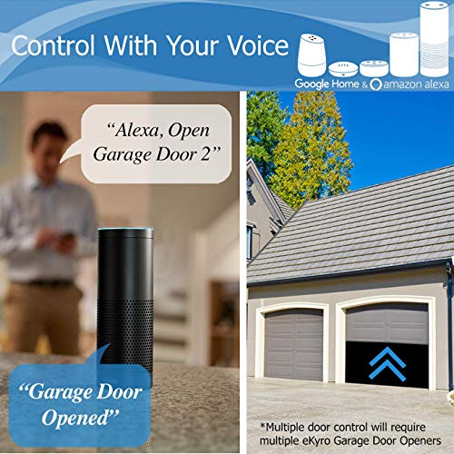 eKyro Smart Garage Door Opener - Universal WiFi Remote Controller Compatible with Alexa, Google Home, iPhone, Siri, Android, 1 2 or 3 Door Security Systems, IFTTT, Updated Model
