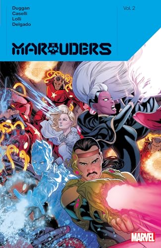 MARAUDERS BY GERRY DUGGAN VOL. 2