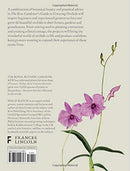 Kew Gardener's Guide to Growing Orchids: The Art and Science to Grow Your Own Orchids: Volume 6