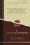 Solenoids, Electromagnets and Electro-Magnetic Windings 223 Illustrations (Classic Reprint)