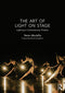 The Art of Light on Stage: Lighting in Contemporary Theatre