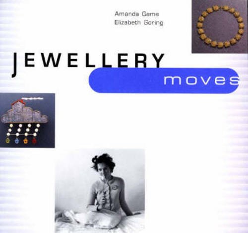 Jewellery Moves: Ornament for the 21st Century