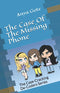 The Case Of The Missing Phone: The Case-Cracking De-Coders Series