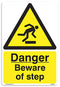 Caution Mind The Step Sign - [A5 150mm x 200mm] Self Adhesive Sticker