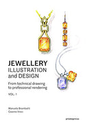 Jewellery Illustration and Design: From Technical Drawing to Professional Rendering