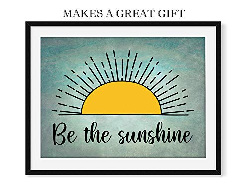 Be The Sunshine Wall Art 14"x11", Uplifting UnFramed Wall Art Print. Ideal Kitchen, Dining Room, Coffee Bar, or Lounge Home Decor