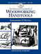 The Illustrated Encyclopedia of Woodworking Handtools, Instruments & Devices: 01
