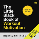 The Little Black Book of Workout Motivation