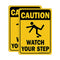 Caution Watch Your Step Sign, Safety Sign, 10 x 7 Inches rectangle, .040 Rust Free Aluminum, UV Protected and Waterproof, Weather Resistant, Durable Ink, Easy to Mount