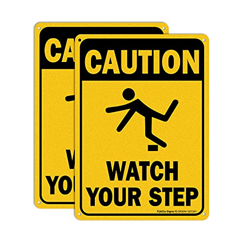 Caution Watch Your Step Sign, Safety Sign, 10 x 7 Inches rectangle, .040 Rust Free Aluminum, UV Protected and Waterproof, Weather Resistant, Durable Ink, Easy to Mount