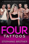 Four Tattoos: A Grumpy Sunshine Age Gap Reverse Harem Romance (FOUR After Dark Book 4)