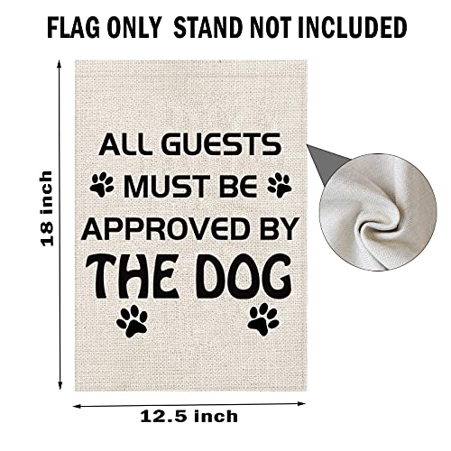 Housewarming Gifts Dog Lovers Gift All Guests Must Be Approved By The Dogs House Garden Flag (Approved By The Dogs)