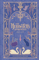 The Herbwitch’s Apprentice: (Illustrated Edition) (Witches of Olderea, Band 1)