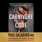 The Carnivore Code: Unlocking the Secrets to Optimal Health by Returning to Our Ancestral Diet