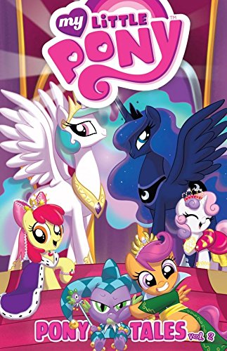 My Little Pony: Pony Tales Vol. 2 (My Little Pony: Micro Series)