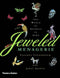 The Jeweled Menagerie: The World of Animals in Gems