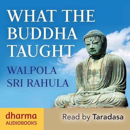 What the Buddha Taught