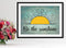 Be The Sunshine Wall Art 14"x11", Uplifting UnFramed Wall Art Print. Ideal Kitchen, Dining Room, Coffee Bar, or Lounge Home Decor