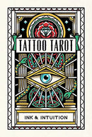 Tattoo Tarot: Ink & Intuition