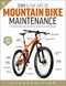Zinn and the Art of Mountain Bike Maintenance: The World's Best-Selling Guide to Mountain Bike Repair