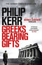 Greeks Bearing Gifts: An utterly gripping and page-turning historical thriller (Bernie Gunther Book 13)