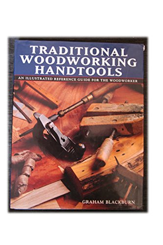 Traditional Woodworking Handtools