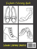 Women's Exquisite Shoe Coloring Book: Women's Beautiful 48 Footwear Illustrations To Color. Fashion Coloring Book. Birthday, Christmas, Halloween, Thanksgiving, Easter Gift