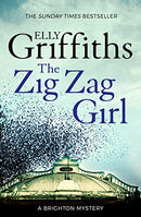 The Zig Zag Girl: The Brighton Mysteries 1 (Stephens & Mephisto Mystery)