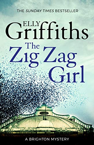 The Zig Zag Girl: The Brighton Mysteries 1 (Stephens & Mephisto Mystery)