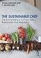 The Sustainable Chef: The Environment in Culinary Arts, Restaurants, and Hospitality