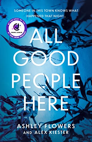 All Good People Here: the gripping debut crime thriller from the host of the hugely popular