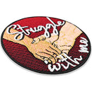 "Struggle with me" Couple Patch to Iron or sew on for All Fabrics | Hand in Hand Fabric Applique Funny Quote Sticker to Iron on for Clothing and Backpacks | 2.75x2.75 in