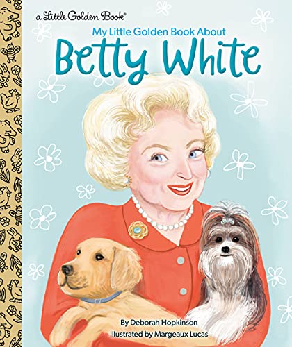 LGB Betty White: My Little Golden Book