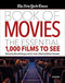 The New York Times Book of Movies: The Essential 1,000 Films to See