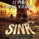 Sink: Melt, Book 2